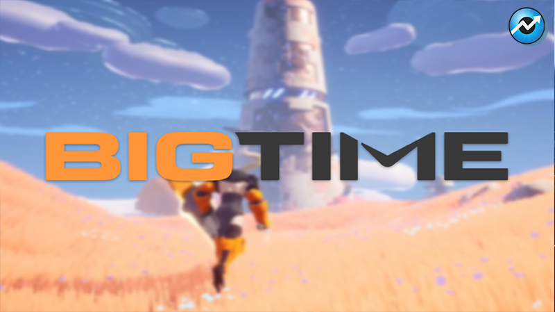 Big Time: بازی نقش‌آفرینی مولتی‌پلیر